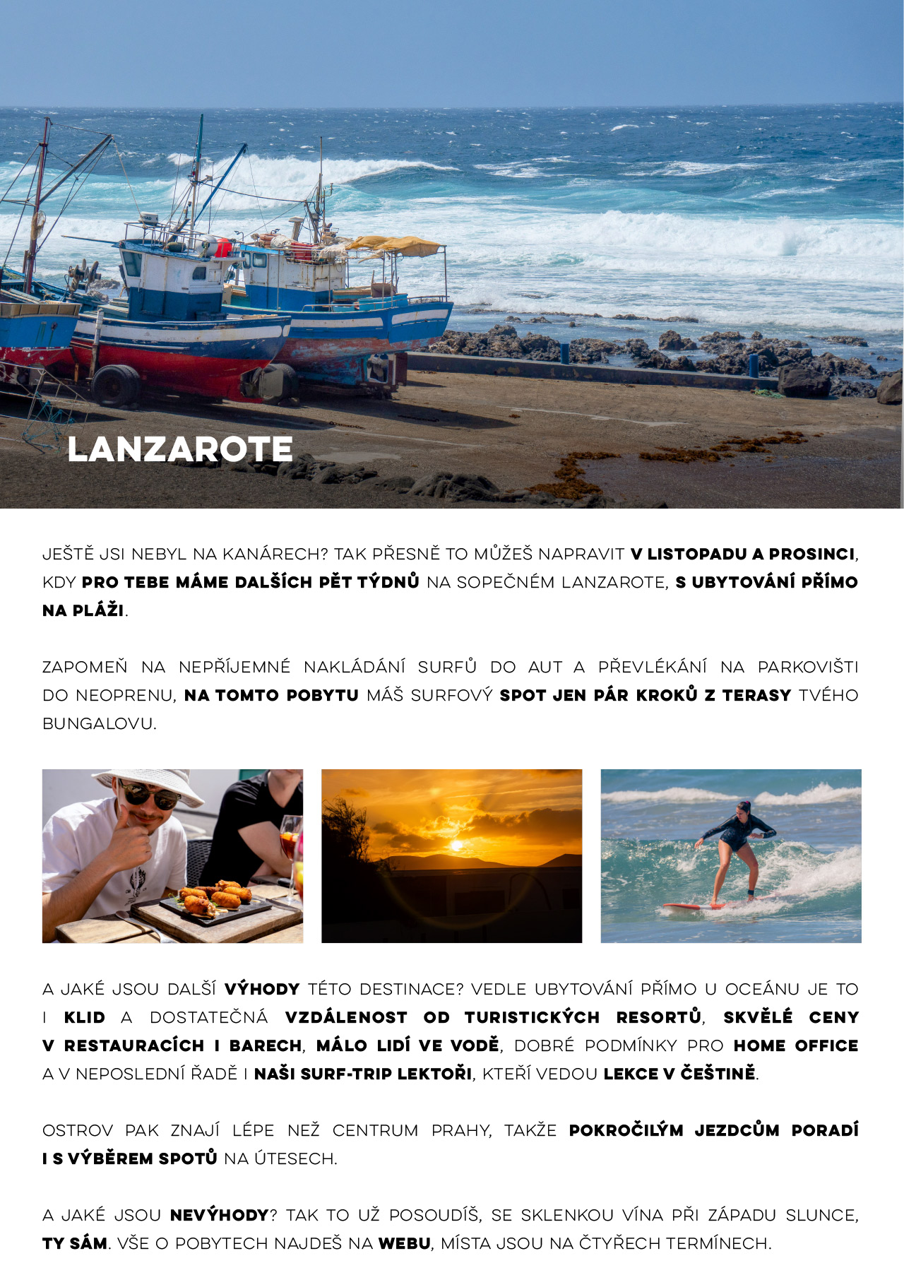 Na Lanzarote by chtěl každý. Jak jsi na tom ty?